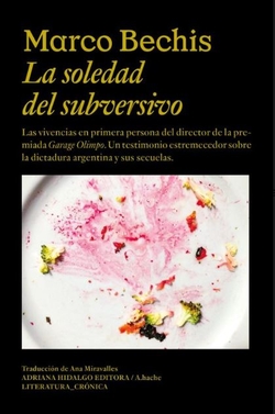 La soledad del subversivo