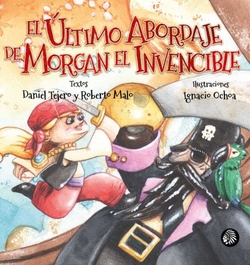 El �ltimo abordaje de Morgan el invencible
