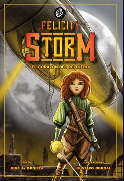 Felicity Storm. El coraz�n del relojero