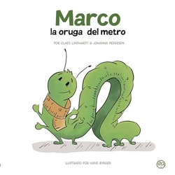 LA ORUGA DEL METRO MARCO