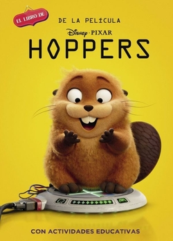 Hoppers (Disney. La historia completa)