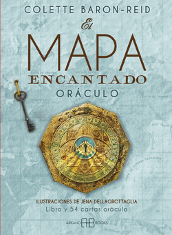 MAPA ENCANTADO, EL. ORACULO: LIBRO Y 54 CARTAS ORACULO