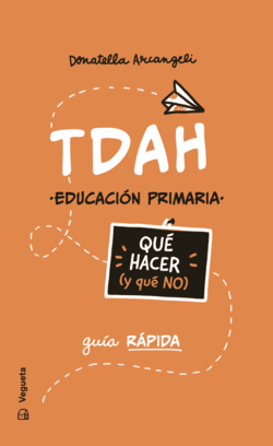 TDAH. Qu� hacer (y que no)