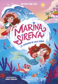 Marina Sirena 2 - El coraz�n de Isla Coral