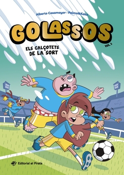 Golassos 03 - Els cal�otets de la sort