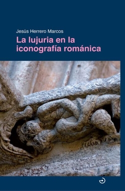 LA LUJURIA EN LA ICONOGRAF�A ROM�NICA
