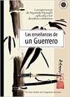 ENSE�ANZAS DE UN GUERRERO LAS