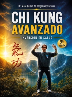 Chi Kung Avanzado.Inversi�n en salud