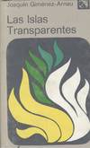 LAS ISLAS TRANSPARENTES