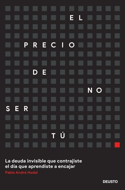 El precio de no ser t�