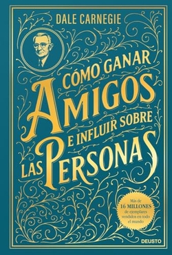 C�mo ganar amigos e influir sobre las personas