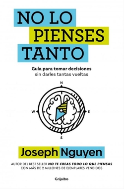 No lo pienses tanto