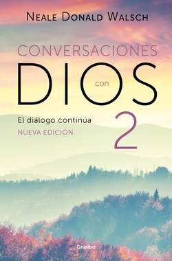 El di�logo contin�a (Conversaciones con Dios 2)
