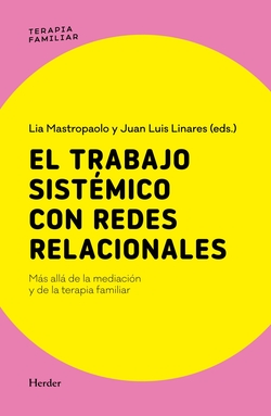 El trabajo sist�mico con redes relacionales