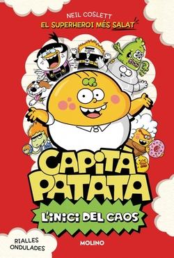 L'inici del caos (Capit� Patata 1)