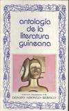 ANTOLOGIA DE LA LITERATURA GUINEANA