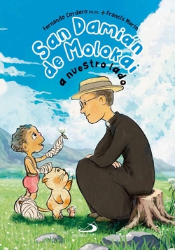 San Dami�n de Molokai a nuestro lado