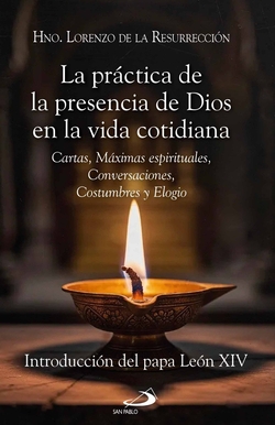 La pr�ctica de la presencia de Dios en la vida cotidiana