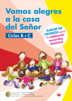 VAMOS ALEGRES A LA CASA DEL SE�OR CICLOS B Y C