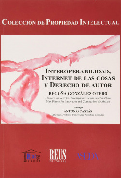 INTEROPERABILIDAD, INTERNET DE LAS COSAS Y DERECHO DE AUTOR