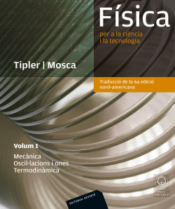 FISICA PER A LA CIENCIA I LA TECNOLOGIA. VOLUM 1 (CATALA)