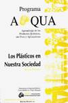 Los pl�sticos en nuestra sociedad. Gu�a del profesor