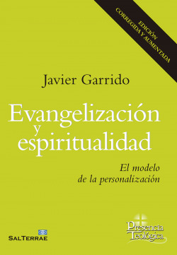 EVANGELIZACION Y ESPIRITUALIDAD. EL MODELO DE PERSONALIZACI