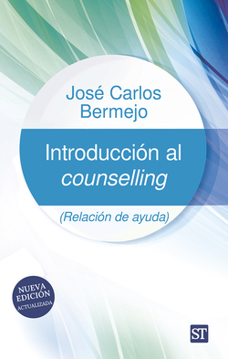 INTRODUCCION AL COUNSELLING: Relaci�n de ayuda