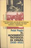 EL MOVIMIENTO TROTSKISTA EN ESPA�A(1930-1935): LA IZQUIERDA