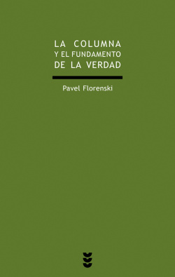 La columna y el fundamento de la verdad