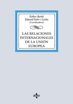 Las relaciones internacionales de la Uni�n Europea