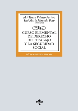 Curso elemental de Derecho del Trabajo y la Seguridad Social