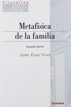 METAFISICA DE LA FAMILIA 2�EDIC