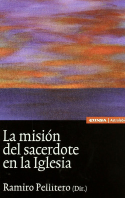 MISION DEL SACERDOTE EN LA IGLESIA, LA