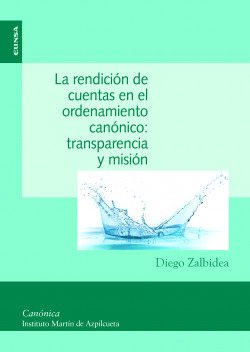 LA RENDICI�N DE CUENTAS EN EL ORDENAMIENTO CAN�NICO