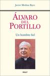 ALVARO DEL PORTILLO UN HOMBRE FIEL