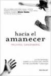 BOOKET/HACIA EL AMANECER (TESTIMONIO)