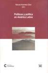 POLITICOS Y POLITICA AMERICA LATINA