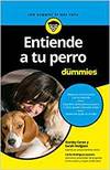 ENTIENDE A TU PERRO PARA DUMMIES