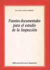 FUENTES DOCUMENTALES PARA EL ESTUDIO HISTORICO COMPARADO DE
