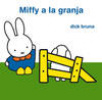 MIFFY A LA GRANJA
