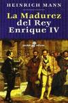MADUREZ REY ENRIQUE IV (R)