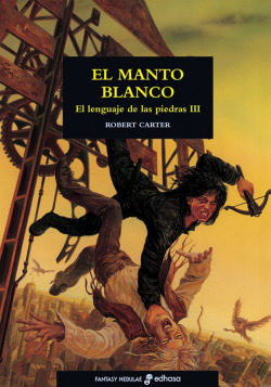 LENGUAJE DE LAS PIEDRAS, 3 MANTO BLANCO