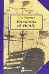 HORNBLOWER, 7 BANDERAS AL VIENTO