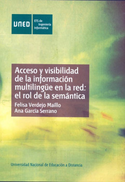 Acceso y visibilidad de la informacion multiling�e en la red: el rol de la seman