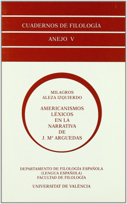 Americanismos l�xicos en la narrativa de J. M. Arguedas