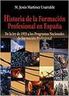 Historia de la Formaci�n Profesional en Espa�a