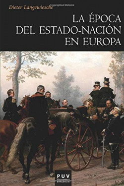 La �poca del Estado-naci�n en Europa