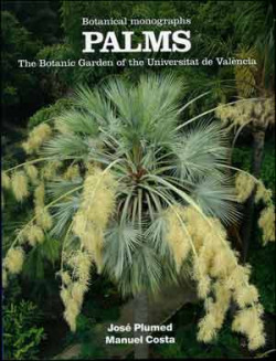 Palms: The Botanic Garden of the Universitat de Val�ncia