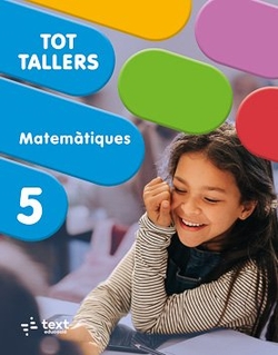 Tot Tallers. Matemàtiques 5